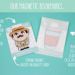 May include: Two magnetic bookmarks, one featuring a cartoon illustration of a man in a brown suit and hat, and the other featuring a cartoon illustration of a coffee cup. The bookmarks are printed on 290gsm archival photo paper and packaged in eco-friendly glassine bags.