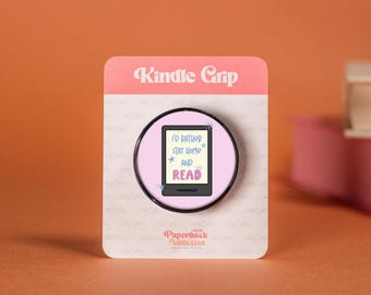 Bookish Kindle Grip: I&#39;d Rather Stay Home and Read, Resin Phone Stand