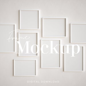 White Frame Mockup, Gallery Wall Frame Mockups, 8 Frame Mockups, Gallery Wall Frames, Gallery Mockup, Interior Frame Mockup, 8 White Mockups