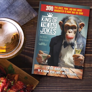 King of the Dad Jokes Book (Signed Copy), Dad Joke Gifts, Funny Gift for Dad, New Dad Gifts, Christmas Gifts for Dads, Humor Book for Men