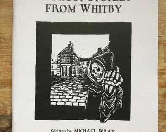 13 historias de fantasmas de Whitby. Libro local popular con ilustraciones de linocut.