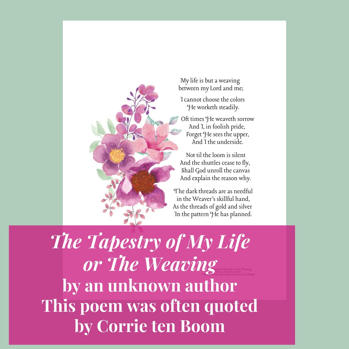The Weaving or My Life is a Tapestry Poem was often read by Etsy
