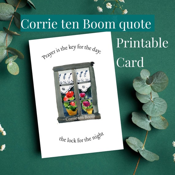 Corrie Ten Boom Quote Printable Greeting Card prayer is - Etsy