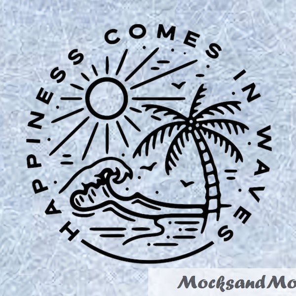 Happiness comes in waves, Funny Cruise SVG file, Digital Cut File, Funny SVG's for beginners, Family Cruise SVG,Beach, Vacation svg