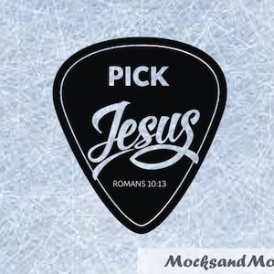 May include: Black guitar pick with white text that reads "PICK Jesus ROMANS 10:13".