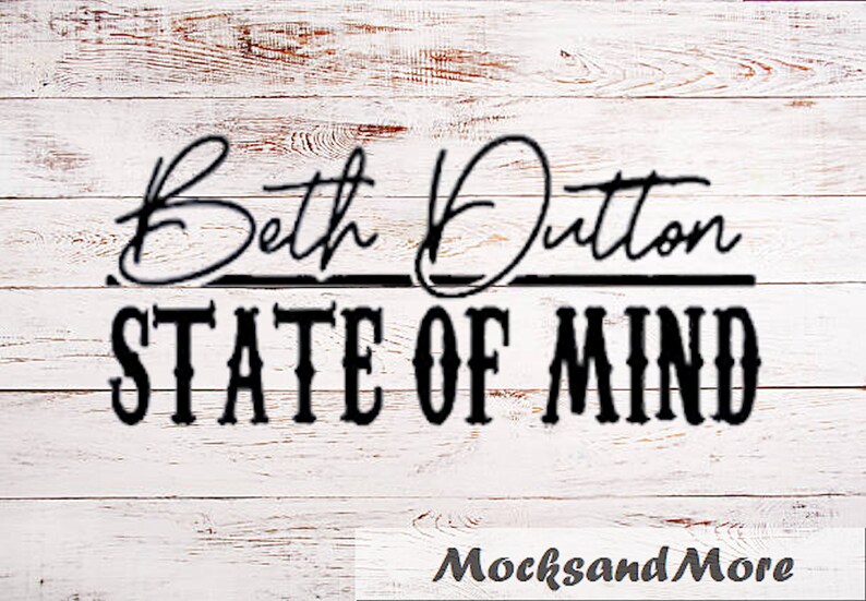 beth dutton state of mind
