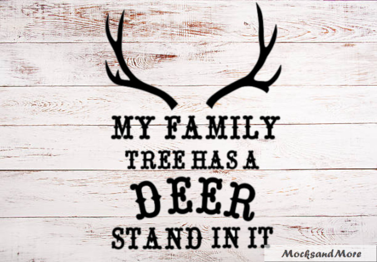 My Family Tree Has a Deer Stand in It Cut File, Sublimation Print, HTV