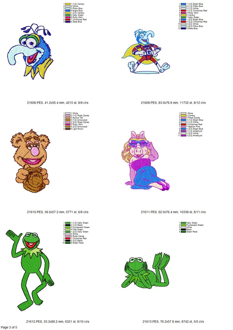 May include: Five embroidered designs featuring characters from the Muppets. The designs include a blue bird with a long nose, a red, white, and blue character with a cape, a brown bear holding a cookie, a pink pig wearing sunglasses and a blue dress, and two green frogs.