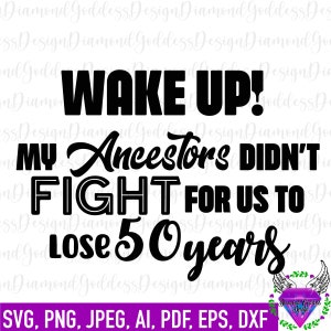 Aufwachen, svg, Vorfahren SVG, Frau Rechte svg, aufwachen svg, Reh v wade svg, Boykott svg, Boss Lady, Silhouette, geschnittene Datei, Instant download