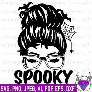 Spooky Mommy svg- Halloween SVG - Pumpkin SVG - Digital Download spooky - mom life Svg, PNG dxf jpg - Witch svg - Halloween Shirt - Cricut