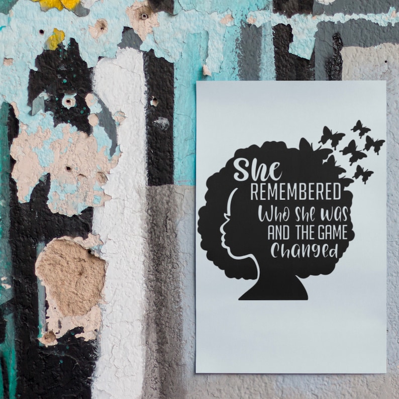 Girl Power Cut File for Cricut Positive Quotes Motivational svg She remembered who she was /& the game changed SVG Blm Silhouette