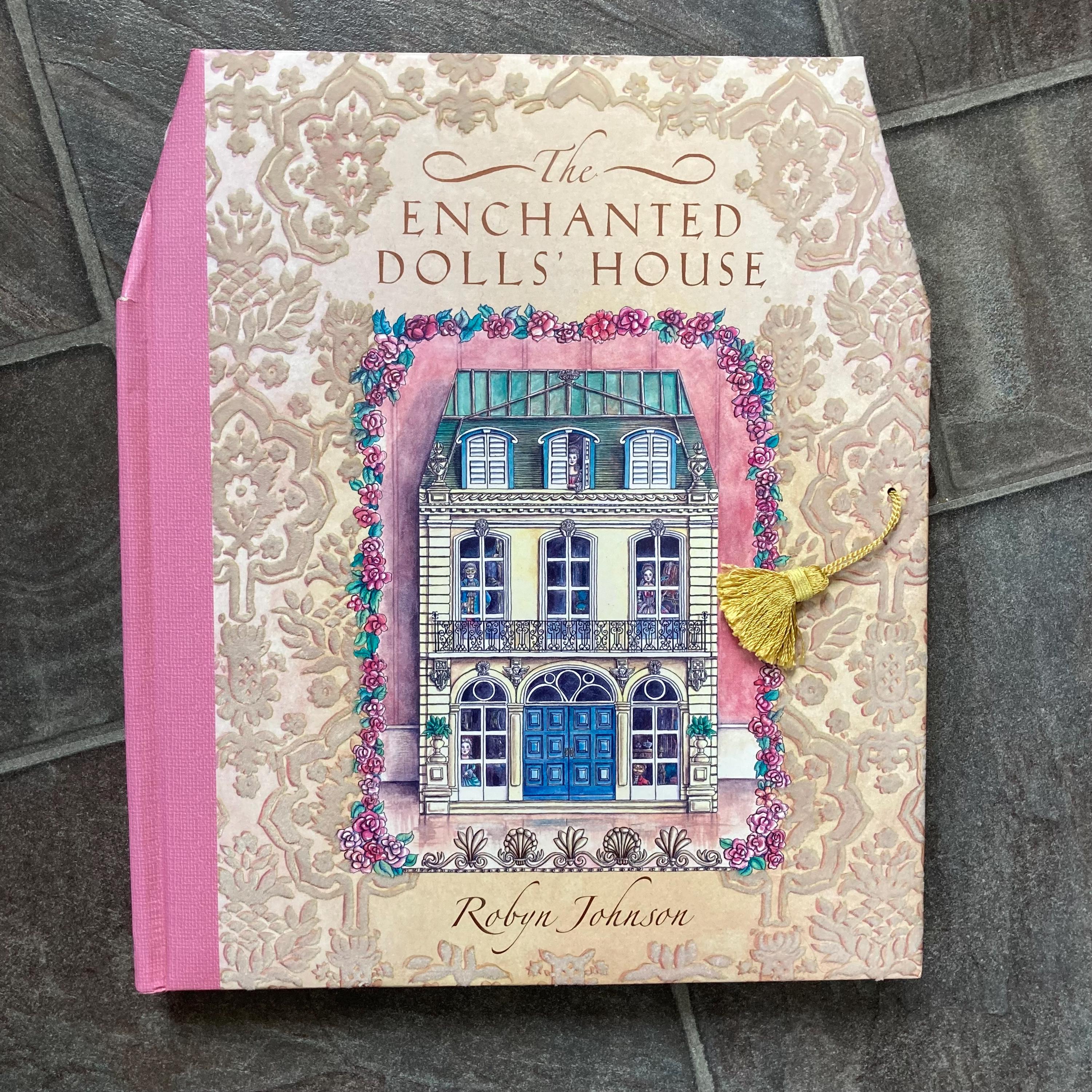 The Enchanted Dolls House Pop-up Book Robyn Johnson Hardback