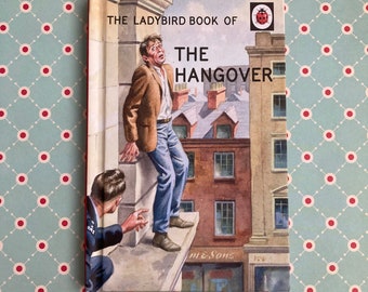 Ladybird Book The Hangover How It Works For Grown Ups Series Humour Fathers Day Gift Hardback 2015