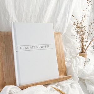 Hear My Prayer - Prayer Journal
