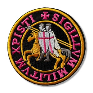 May include: A round embroidered patch with a gold border and pink lettering. The patch features two knights on horseback with a white cross on their shields. The text around the border reads "MILITIA XPI SIGILLVM".
