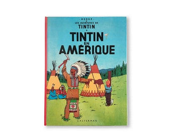 1979 – Les aventures de Tintin – Tintin en Amerique – Hergé