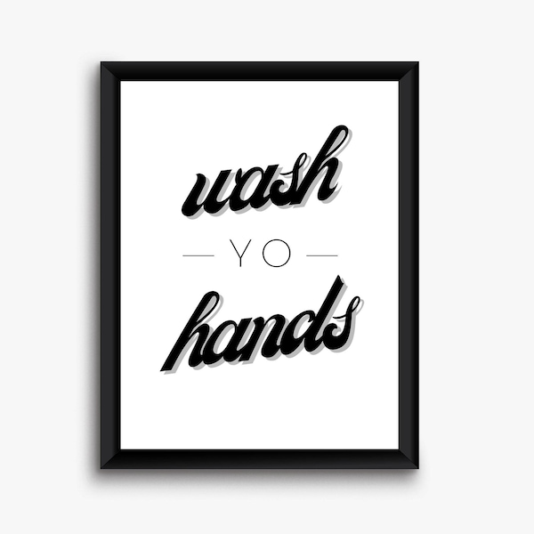 Wash Your Hands Sign, Powder Room Sign, Funny Bathroom Wall Art, Printable Bathroom Wall Decor, Humorous Bathroom Print