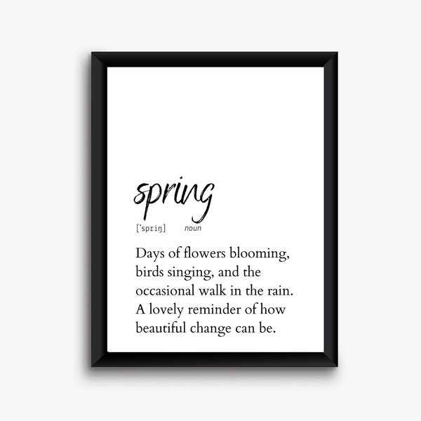Spring Definition, Printable Wall Art, Spring Poster, Spring Quote, Spring Printable, Spring Lover Gift, Spring Wall Art, Wall Decor