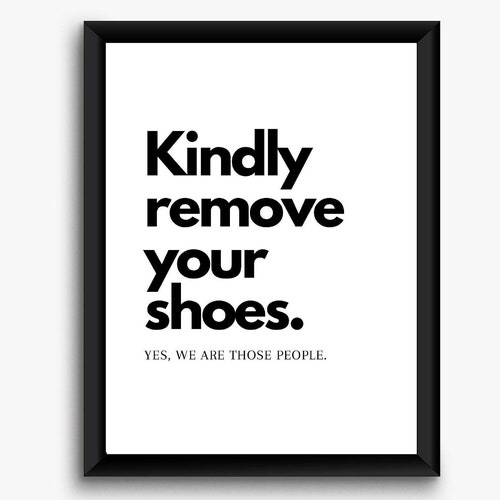 Shoes off Sign Printablekindly Remove Your Shoes - Etsy