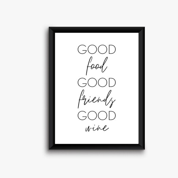 Good Food Good Friends Good Wine Kitchen Wall Decor,Sign For Dining Room,Wine Saying Wall Art,Family Room Decor,Modern Kitchen Sign,Wall Art