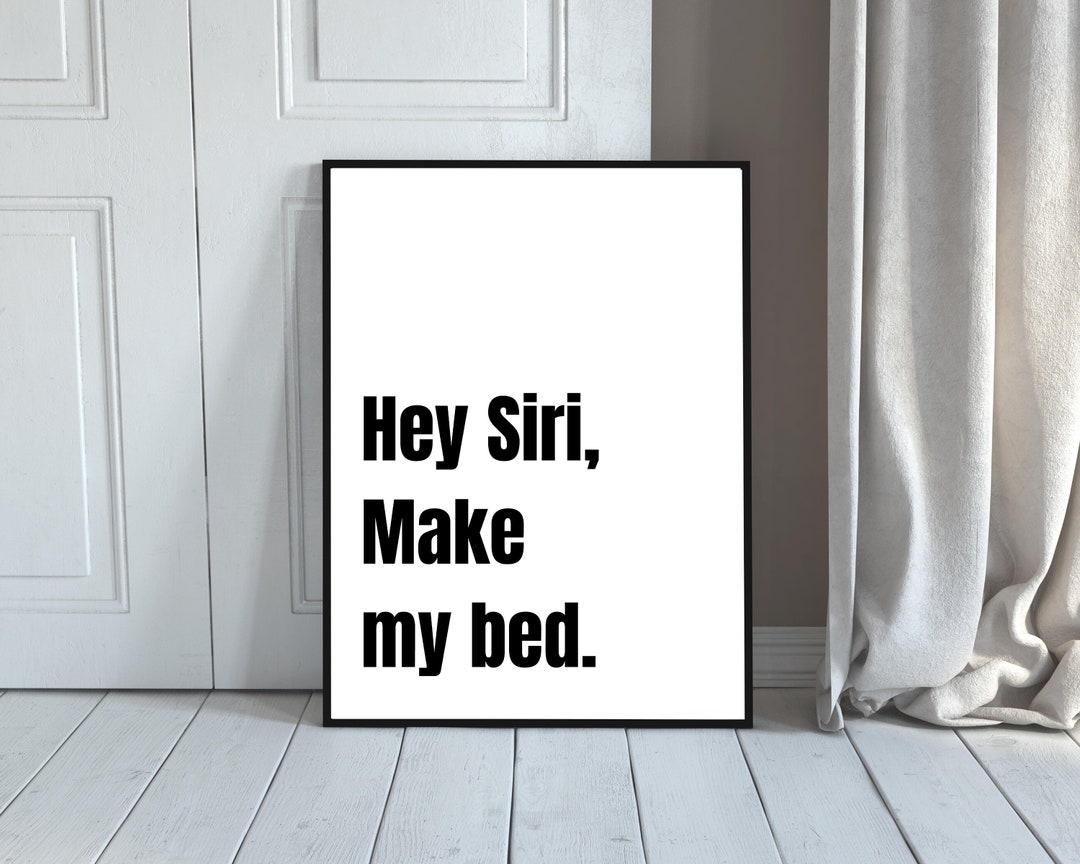 Funny Bedroom Printable,teen Room Prints,dorm Room Wall Decor, Siri ...