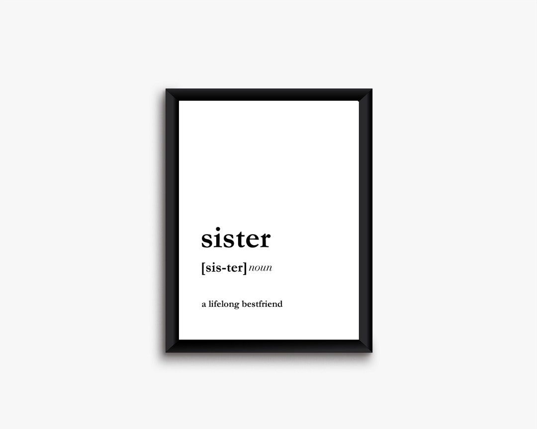 Sister Definition Printable Wall Artbedroom Wall Artnursery Etsy