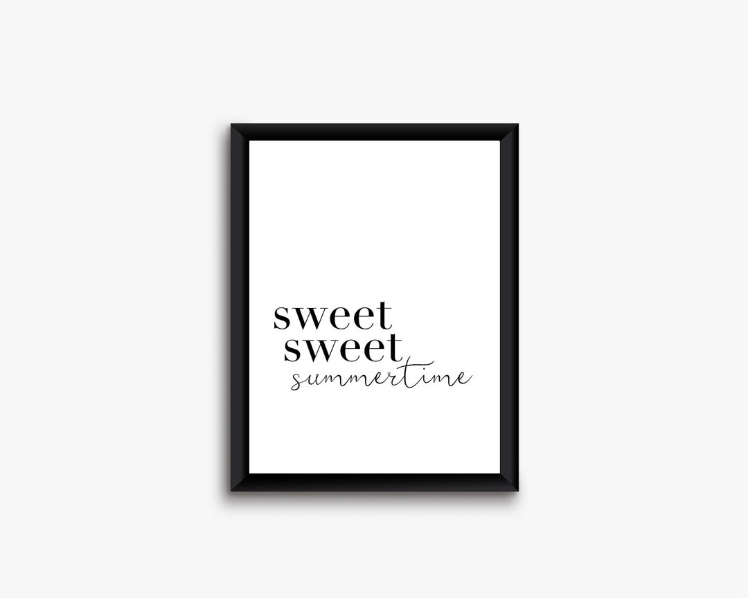 Summertime Printable Wall Art Instant Download, Summer Quotes, Summer