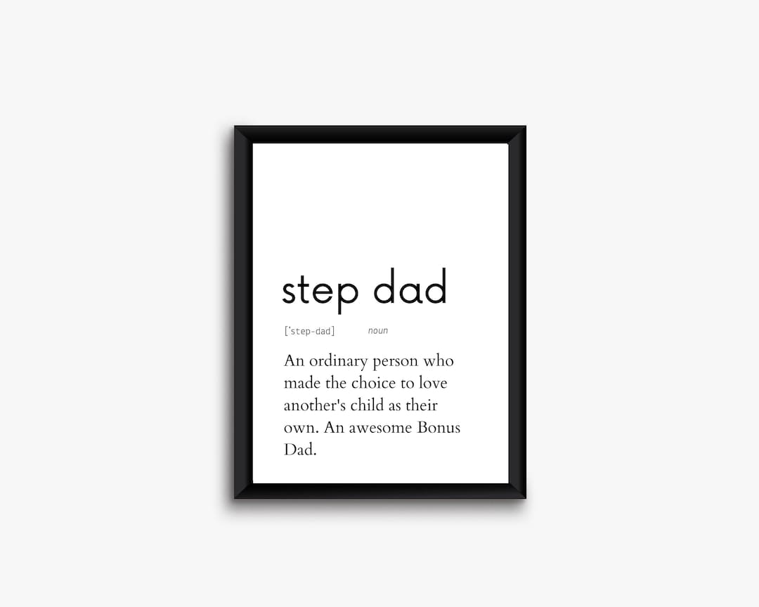 Step Dad Definition Step Dad Definition Printable Wall Art, Father's Day Sign Gift Idea ...