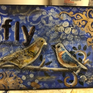 Fly, birds, signed, one of a kind, multi media art, 5 x 7 canvas board