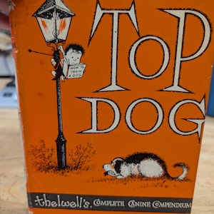 El compendio canino completo del mejor perro Thelwell, primera edición en Estados Unidos. Libro infantil vintage de 1964.