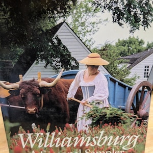 Williamsburg a. Seasonal sampler from the colonial Williamsburg foundation