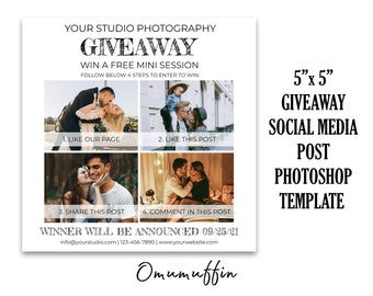 May include: A 5" x 5" social media post template for a photography giveaway. The template features four photos of couples, with instructions to like the page, like the post, share the post, and comment on the post to enter. The text "WINNER WILL BE ANNOUNCED 09/25/21" is at the bottom of the template.