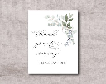 8X10 Thank You for Coming Please Take One Wedding Sign Printable, Greenery Wedding Engagement Bridal Shower Bachelorette Party Favors Sign.