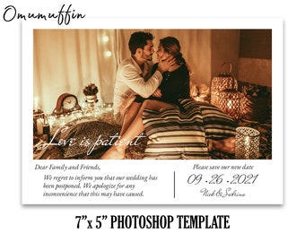 7x5 Wedding Postponed Announcement Template, Change The Date Template, Love Is Patient, Save Our New Date, Photoshop PSD INSTANT DOWNLOAD