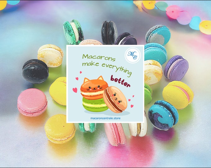 Assortment French Macarons | Macaron makes everything better! | Each macaron labeled with flavor.