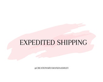 Expedited Shipping, Upgrade Shipping