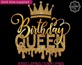 Free Free Birthday Queen Drip Svg 770 SVG PNG EPS DXF File