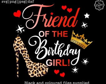 Download Best Friend Of The Birthday Girl Svg Etsy