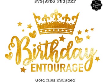 Download Birthday Entourage Svg Etsy
