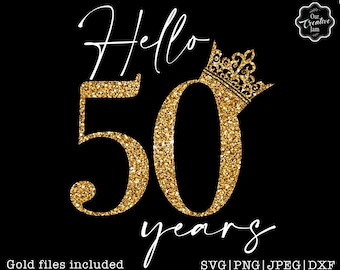 hello 50 svg, fifty svg, 50th birthday svg for women, 50th birthday svg, 50 years old svg, fifty birthday svg, fabulous 50 svg, 50 svg,