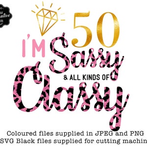 50th birthday sublimation,50 and fab svg, 50th birthday svg for women,50th birthday svg,50 years old svg,fifty birthday svg,fabulous 50 svg