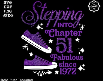 Entrando en mi capítulo 51 desde 1972 SVG, 51 cumpleaños svg, Capítulo 51 svg, 1972 svg, 51 purpura purpura png, Capítulo 51 png, 51 sublimación