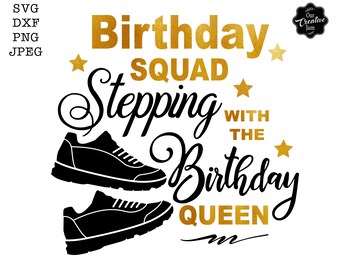 誕生日のチームが誕生日の女王と一緒にステップを踏む SVG、誕生日のチーム SVG、チームの誕生日シャツ SVG、女王の誕生日 SVG、ステップを踏むシャツ SVG
