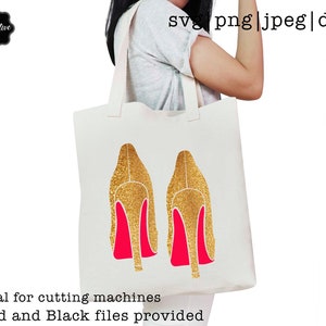 May include: A white tote bag with a design of two gold high-heeled shoes with red soles. The text "svg.png|jpeg|dxf" is at the top of the image. The text "Ideal for cutting machines" and "Gold and Black files provided" is at the bottom of the image.