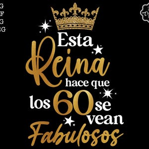 Esta Reina hace que los 60 se vean Fabulosos SVG, Chapter 60 svg, Cricut chapter 60 svg, 1963 svg, 60 and fabulous svg, Chapter 60 png