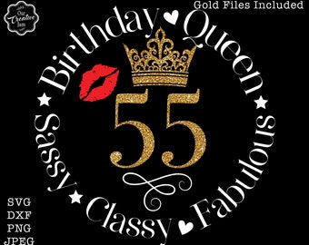 55 and fabulous svg, 55 and fab svg, 55th birthday svg for women, 55th birthday svg, 55 years old svg, fifty five svg, fabulous 55 svg