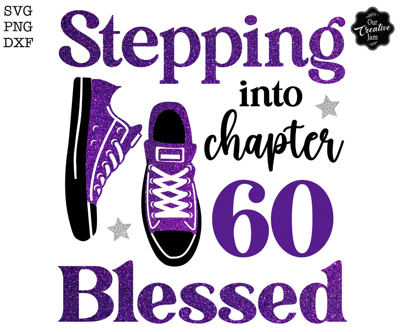 Stepping Into Chapter 60 Blessed Svg, 60th Birthday Svg, Chapter 60 Svg ...