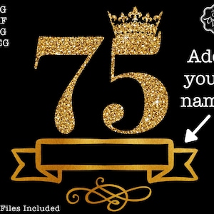 SVG de nome personalizado, SVG de aniversário personalizado, SVG de 75º aniversário para mulheres, SVG de 75º aniversário, SVG de 75 anos, SVG de setenta e cinco anos