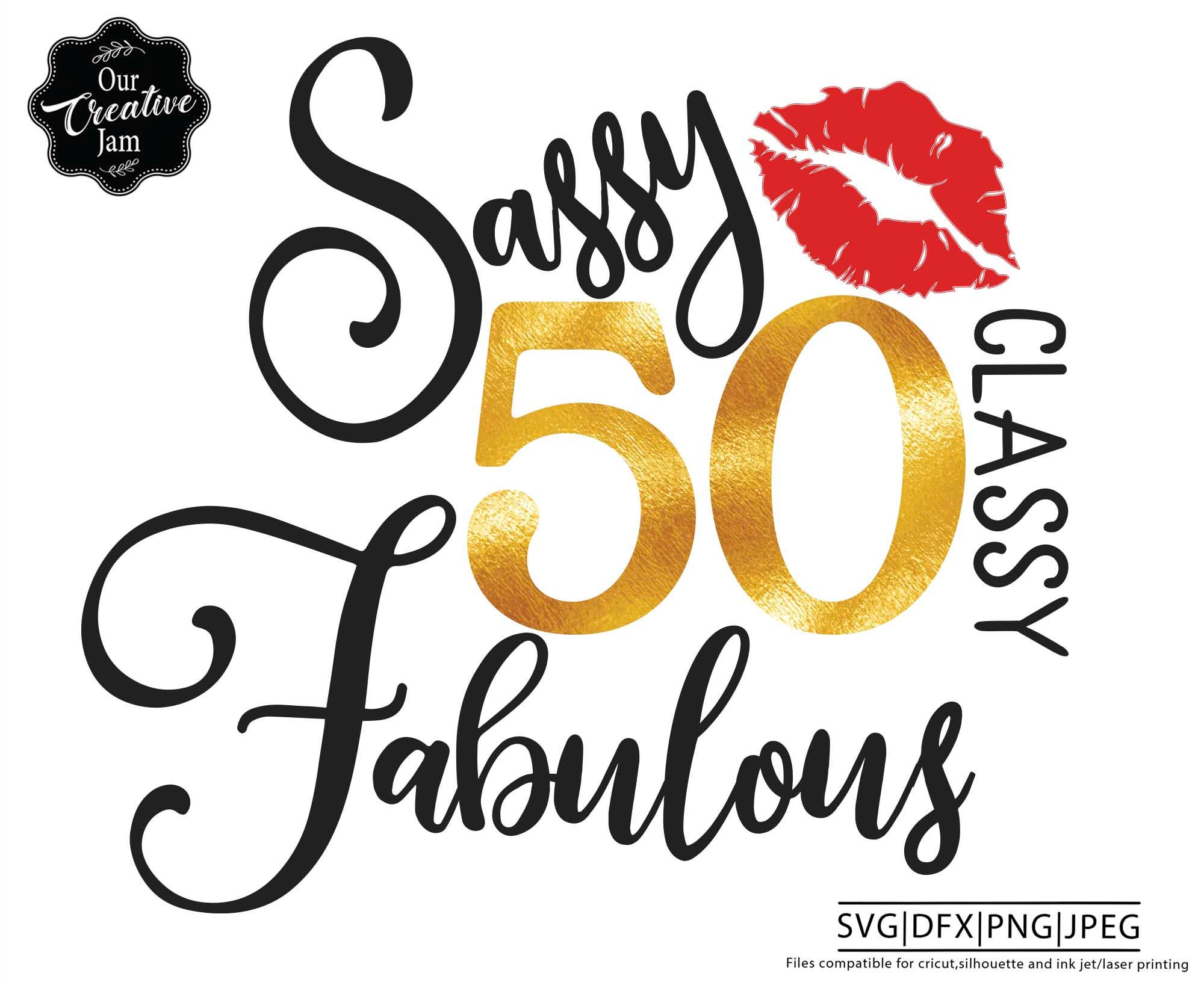 50 and Fabulous 50 and Fabulous