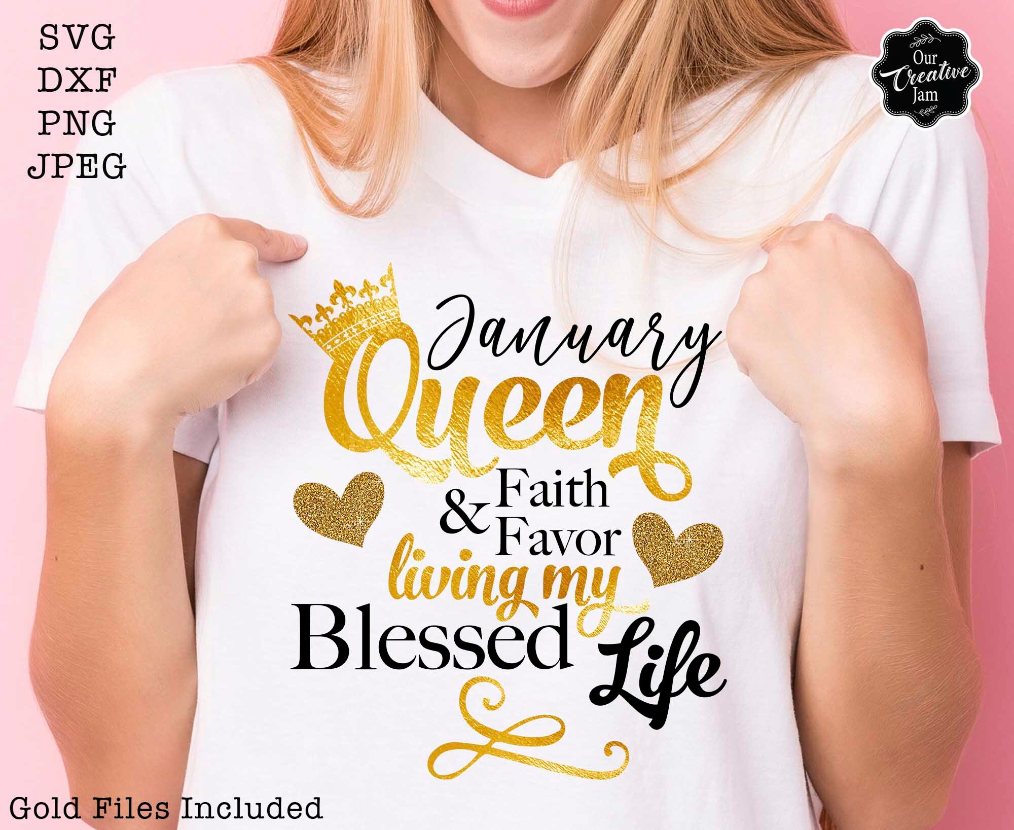 January Queen Svg January Birthday Queen SVG January - Etsy